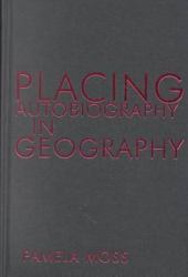 Placing Autobiography in Geography