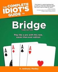 The Complete Idiot's Guide to Bridge