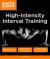 High Intensity Interval Training : Burn Fat Faster with 60-Plus High-Impact Exercises