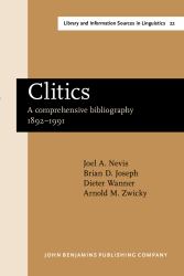 Clitics : A Comprehensive Bibliography 1892-1991