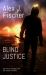 Blind Justice