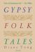 Gypsy Folktales