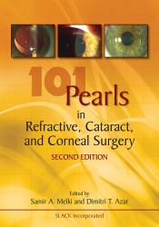 101 Pearls in Refractive, Cataract, and Corneal Surgery