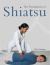 The Foundations of Shiatsu