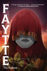 Faytte : Fourth in the Qwyrk Tales Series