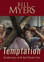 Temptation : Rendezvous with God - Volume Two