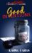 Good Intentions : A DragonEye Novella