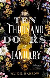 The Ten Thousand Doors of January