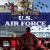 Life in the U. S. Air Force