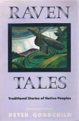 The Raven Tales : Traditional Stories of Native Peoples