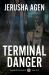 Terminal Danger : A Christian K-9 Suspense