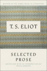 Selected Prose of T. S. Eliot