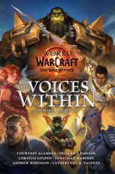 World of Warcraft : The Voices Within: A Short Story Collection