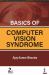 Basics of Computer Vision Syndrome