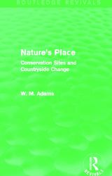 Nature's Place (Routledge Revivals) : Conservation Sites and Countryside Change