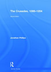 The Crusades, 1095-1204