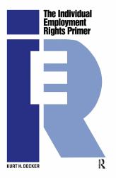 The Individual Employment Rights Primer