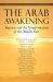 The Arab Awakening : America and the Transformation of the Middle East