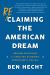 Reclaiming the American Dream : Proven Solutions for Creating Economic Opportunity for All