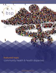 Behavioral Science and Policy bsp : Featured Topic Community Health & Health Disparities