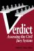 Verdict : Assessing the Civil Jury System