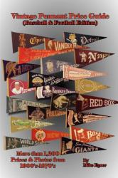 Vintage Pennant Price Guide