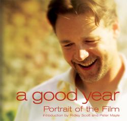 A Good Year : A Portrait of the Film