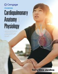 Bundle: Cardiopulmonary Anatomy and Physiology: Essentials of Respiratory Care, 7th + MindTap Respiratory Care for 2 Terms (12 Months) Printed Access Card