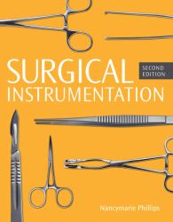 Bundle: Surgical Technology for the Surgical Technologist , Loose-Leaf Version, 5th + Surgical Instrumentation, Spiral Bound Version, 2nd + MindTap Surgical Technology, 2 Term (12 Months) Printed Access Card for Phillips' Surgical Instrumentation, 2nd +