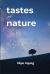 Tastes of Nature : New and Selected Poems