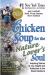 Chicken Soup for the Nature Lover's Soul : Inspiring Stories of Joy, Insight and Adventure in the Great Outdoors