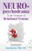 Neuropsychodrama in Treatment Relational