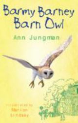 Barmy Barney the Barn Owl