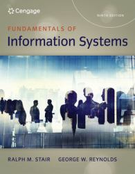 Bundle: Fundamentals of Information Systems, Loose-Leaf Version, 9th + MindTap MIS, 1 Term (6 Months) Printed Access Card for Stair/Reynolds' Fundamentals of Information Systems + MindTap for Carey/Pinard/Shaffer/Shellman/Vodnik's the New Perspectives 