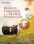 Modern Livestock and Poultry Production, 10th Student Edition