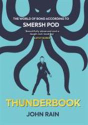 Thunderbook : The World of Bond According to Smersh Pod