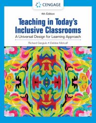 Teaching in Today's Inclusive Classrooms: a Universal Design for Learning Approach