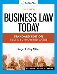 Business Law Today - Standard Edition : Text and Summarized Cases