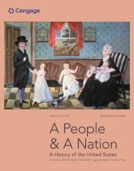 A People and a Nation : A History of the United States, Volume I: to 1877, Brief Edition