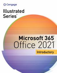 Illustrated Series Collection, Microsoft 365 and Office 2021 Introductory