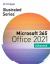 Illustrated Series Collection, Microsoft 365 and Office 2021 Advanced