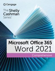 The Shelly Cashman Series® Microsoft® Office 365® and Word® 2021 Comprehensive