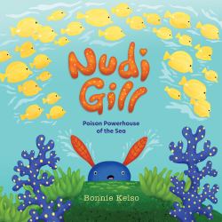 Nudi Gill : Poison Powerhouse of the Sea