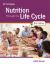 Nutrition Through the Life Cycle