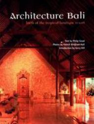 Architecture Bali : Architectures of Welcome