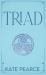 Triad : The Triad Series Book 6