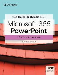 The Shelly Cashman Series� Microsoft� Office 365� and PowerPoint� Comprehensive