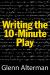 Writing the 10 Minute Play