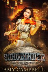 Songbinder : A Western Fantasy