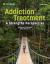 Addiction Treatment : A Strengths Perspective